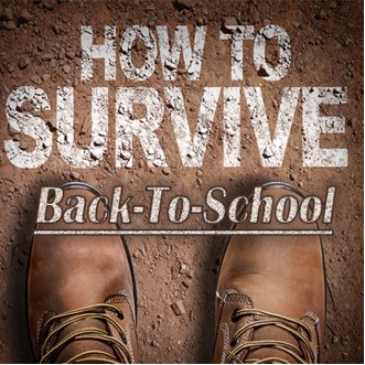 How To Survive Back To School